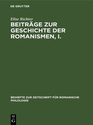 cover image of Beiträge zur Geschichte der Romanismen, I.